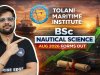 Tolani Maritime Institute (TMI) | BSc Nautical Science | AUG 2026 Batch Form Out Now | Apply Now