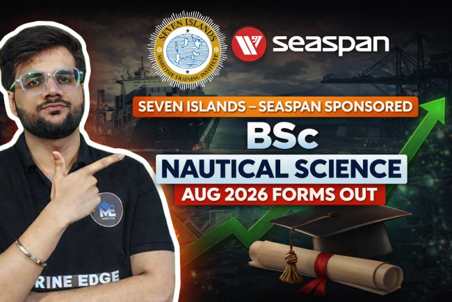 Seven Islands – Seaspan Sponsored BSc Nautical Science AUG 2026 | Apply Now