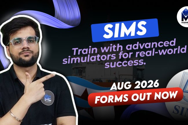 SIMS – ESM B.Tech Marine Engineering AUG 2026 Form Out | Apply Now