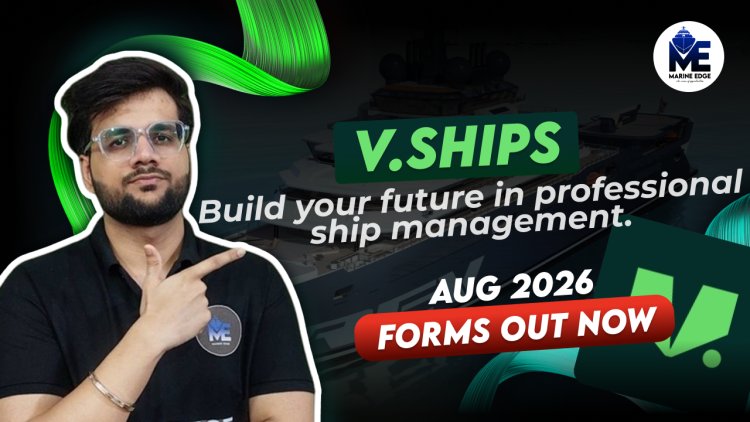 AMET VShips B.Tech / DNS Program 2026 |Out Now |Apply Now