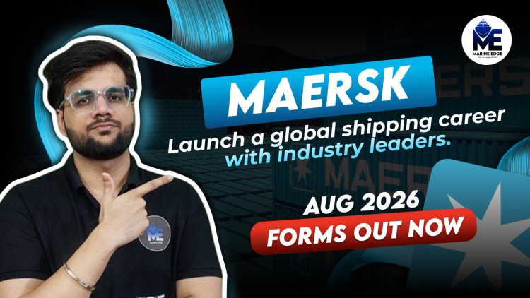 AMET IST Maersk B.Sc / B.Tech program |Out now | Apply now
