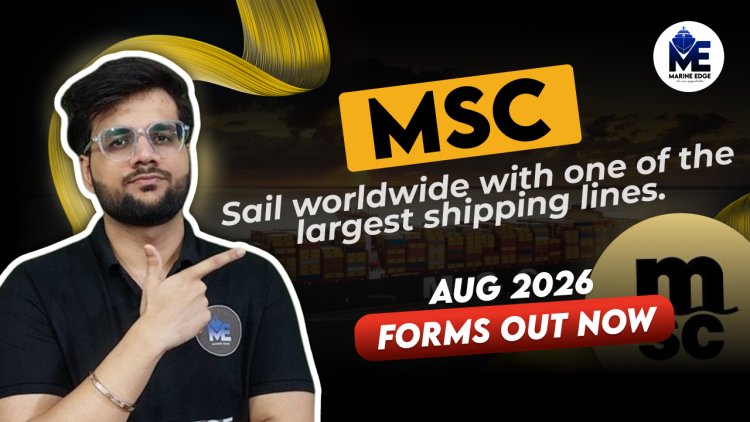 MSC Sponsorship 2026:  DNS, B.Tech, B.Sc | Eligibility, Fees & Process|out now |apply now
