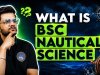 B.Sc Nautical Science 2026 Complete Guide to Eligibility, Fees, Admission, Salary & Career Scope