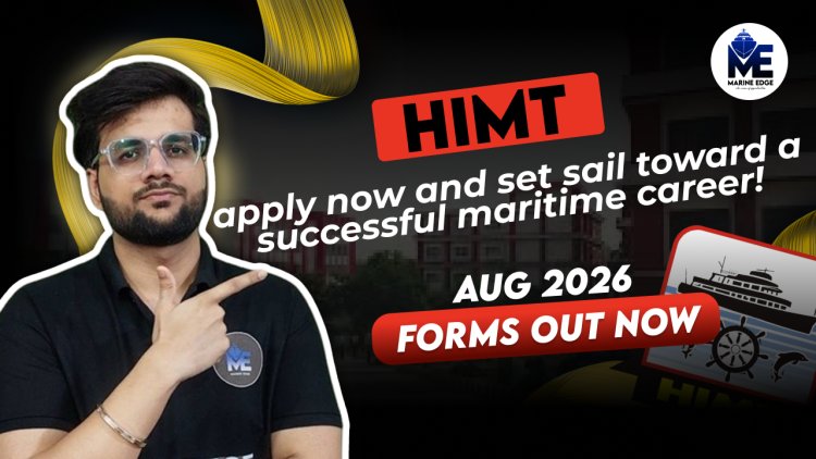 HIMT Deck Cadet Eligibility Criteria 2026 |Out Now |Apply Now