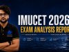 IMU-CET 2026 Exam Analysis: Slot 1 & Slot 2 Review, Difficulty Level, Important Topics & Expert Insights