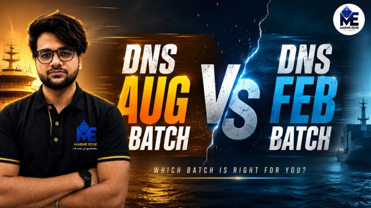 DNS August Batch vs DNS February Batch 2027: Which One Should You Choose?