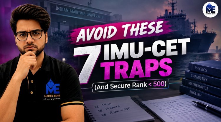 IMU-CET Preparation Mistakes: Errors That Could Be Ruining Your Study Plan